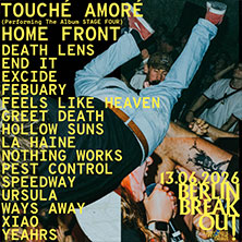 Berlin Breakout 2026 - Touché Amoré (performing the album Stage Four), u.v.m. 13.06.2026 Astra Kulturhaus