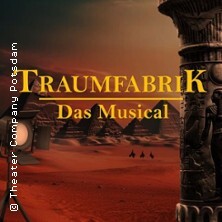 Traumfabrik - Das Musical Potsdam