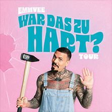 EMMVEE - War das zu hart? 10.05.2026 Tempodrom