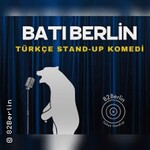 Bati Berlin - Türkçe Stand-up Komedi