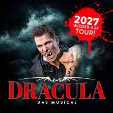 Dracula - Das Musical 29.10.2027 Motorworld