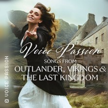 Voice Passion: Songs from Outlander, Vikings & The Last Kingdom 30.01.2026 Altes Rathaus Potsdam