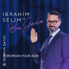 Ibrahim Selim Ile Bu Gece - European Tour 2026 16.05.2026 Urania