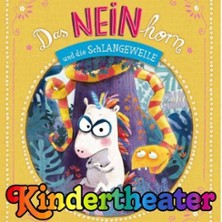 Das NEINhorn und die SchLANGEWEILE