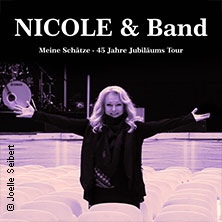 Nicole - Meine Schätze - 45 Jahre Jubiläumstour 19.09.2026 Ernst-Reuter-Saal im Rathaus