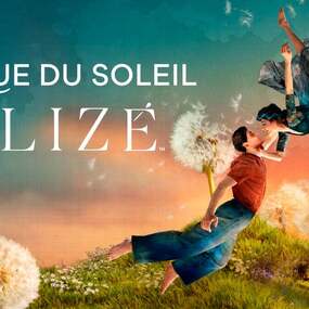 Cirque du Soleil - ALIZÉ 24.06.2026 Theater am Potsdamer Platz