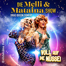 Die Melli & Mataina Show 10.12.2025 Showbühne Berlin