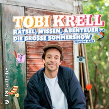 Tobi Krell - Rätsel, Wissen, Abenteuer - Die große Sommershow 26.06.2026 Gärten der Welt