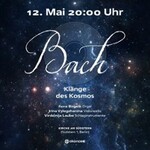 Bach. Klänge des Kosmos.