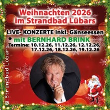 Bernhard Brink Live - Weihnachten 2026 19.12.2026 Strandbad Lübars