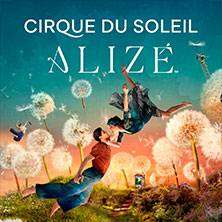 Cirque du Soleil ALIZÉ - Eine Reise in das Unsichtbare 12.09.2026 Theater am Potsdamer Platz