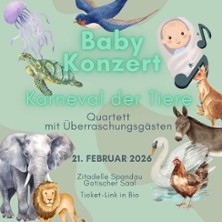 Babykonzert - Karneval der Tiere Special 21.02.2026 Zitadelle Spandau