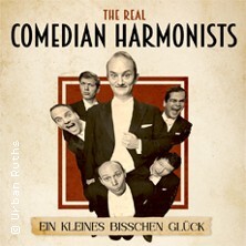 The Real Comedian Harmonists - Ein kleines bisschen Glück Potsdam