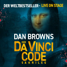 Dan Browns Der Da Vinci Code - Sakrileg 13.06.2026 BlueMax Theater