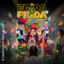 Friedrichstadt-Palast: FRIDA & FRIDA - Young Show 28.01.2026 Friedrichstadt-Palast