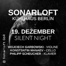 Silent Night 19.12.2025 Kühlhaus Berlin