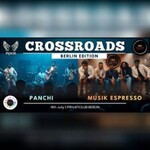 Crossroads 2026-Panchi & Musik Espresso