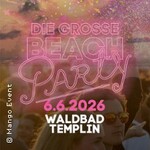 Die große Beachparty 2026 - Waldbad Templin in Potsdam