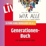 Generationen-Buch mit Heike Faller