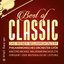 Best of Classic - Das Wiener Neujahrskonzert 04.01.2027 Nikolaisaal Potsdam
