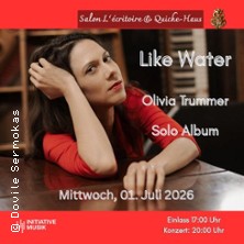 Olivia Trummer 01.07.2026 Salon Lécritoire und Quiche-Haus