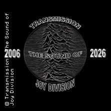 Transmission - The Sound of Joy Division (UK) - 20th Anniversary Tour 2026 30.01.2026 FRANNZ Club