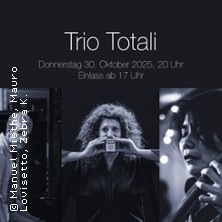 Free Jazz Trio Totali 30.10.2025 Salon Lécritoire und Quiche-Haus