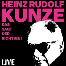 Heinz Rudolf Kunze - Das sagt der Richtige - Live Solo 19.12.2026 Stadthalle Falkensee