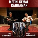Metin-Kemal Kahraman - Konzert