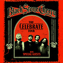 Black Stone Cherry - The Celebrate Tour 12.09.2026 Huxleys Neue Welt