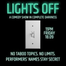 Lighs Off 18.09.2026 The Wall Comedy Club