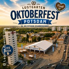Oktoberfest 2026 im Lustgarten Potsdam - mit DJ Hansy 12.09.2026 Lustgarten