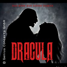Dracula - Das Böse hat einen Namen 19.03.2027 Alte Messe Leipzig
