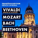 The Berlin Orchestra - Classic Spectacular: Bach - Vivaldi - Mozart - Beethoven
