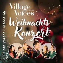 Village Voices - Weihnachtskonzert 12.12.2026 Friedenskirche Sanssouci