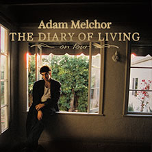 Adam Melchor - The Diary Of Living on tour 10.12.2025 Privatclub