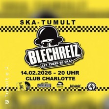 Blechreiz - Ska Tumult 14.02.2026 Club Charlotte