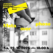 Metamorphose 22.11.2025 Max-Taut-Aula Berlin