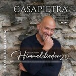 Björn Casapietra: Die schönsten Himmelslieder 2.0