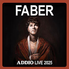 FABER - Addio Live 2025 Potsdam