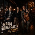 Maria Albarracín & Band live erleben - Ein Abend voller Musik, Stil und Genuss
