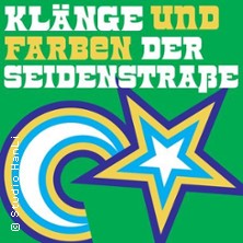 Klänge und Farben der Seidenstrasse | Gala-Konzert 30.10.2025 Philharmonie Berlin