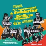 Für Zusammenhalt & Solidarität - Gaye Su Akyol - Mogollar - Agire Jiyan uvm.