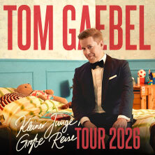 Tom Gaebel - Kleiner Junge, große Reise - Tour 2026 Potsdam
