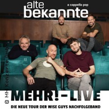 Alte Bekannte - Mehr! – Live Berlin