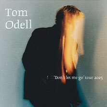 Tom Odell - Don’t Let Me Go Tour Berlin