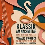 Vivalis Project - Klassik am Nachmittag