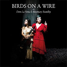 Birds On A Wire 09.06.2026 Columbia Theater