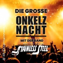 Die große Onkelz-Nacht mit der Band Stainless Steel 18.04.2026 Stahlpalast