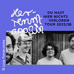 Herrenmagazin - Du hast hier nichts verloren Tour